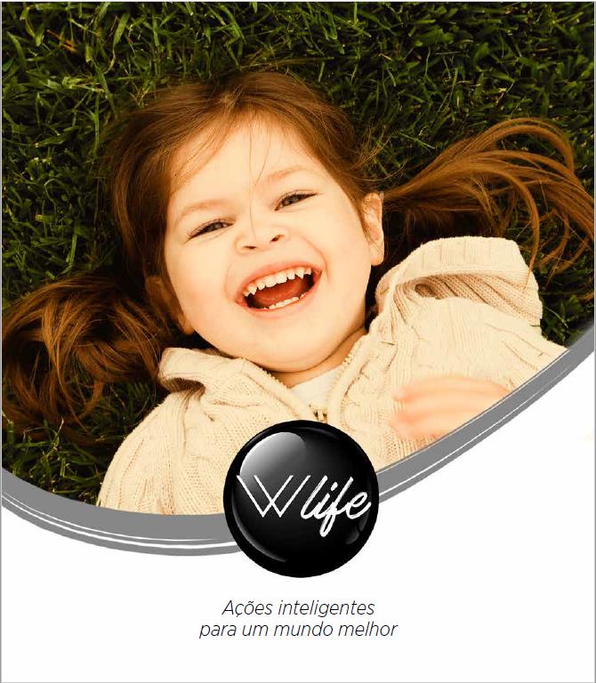 W Life – Ações inteligentes para um mundo melhor